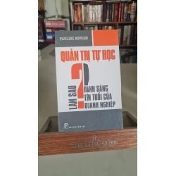 Quản trị tự học Làm sao đánh sáng tên tuổi của doanh nghiệp 80% ố nhẹ 2011 Pauline Rowson [2001] SÁCH QUẢN TRỊ