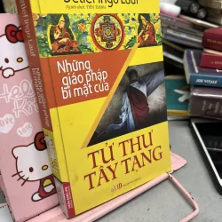 Những giáo pháp bí mật của tử thư tây tạng