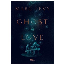 Ghost In Love - Marc Levy