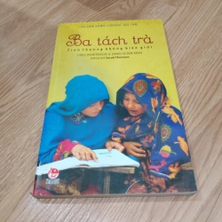 Ba Tách Trà – Greg Mortenson (Ấn Bản Dành Cho Độc Giả Trẻ)