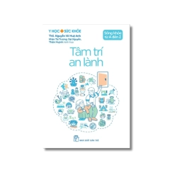 Tâm trí an lành - Nguyễn Võ Huệ Anh