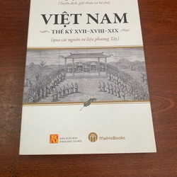 Việt Nam thế kỷ XVII - XVIII - XIX (qua các nguồn tư liệu phương Tây) 277317