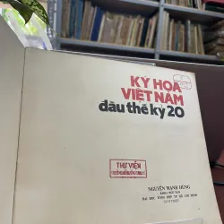 KÝ HOẠ VIỆT NAM ĐẦU THẾ KỶ 20 - NGUYỄN MẠNH HÙNG 934091