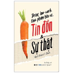 Detox, Low-Carb, Thực Phẩm Hữu Cơ…Tin Đồn & Sự Thật - Robert J. Davis 144748