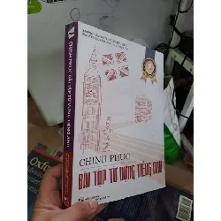 Chinh phục bài tập từ vựng tiếng Anh - Văn Thùy - Hữu Đức - Mai Liên - 2018 mới 90% - HỌC NGOẠI NGỮ - HCM0111 Blogmeo 281125