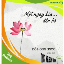 (TẶNG BOOKMARK) Một Ngày Kia … Đến Bờ Đỗ Hồng Ngọc - KỸ NĂNG