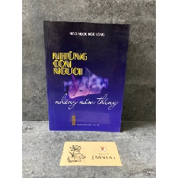 Những con người,những năm tháng- Ngô Ngọc Ngũ Long Sách văn học STB0302 Rebooks.vn