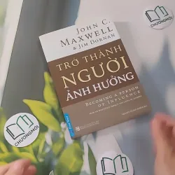 Trở Thành Người Ảnh Hưởng - John C. Maxwell & Jim Dornan 961209