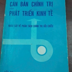 CĂN BẢN CHÍNH TRỊ CỦA PHÁT TRIỂN KINH TẾ 274801