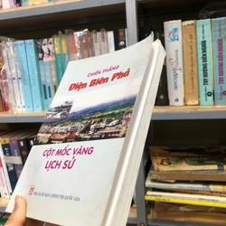 CHIẾN THẮNG ĐIỆN BIÊN PHỦ CỘT MỐC VÀNG LỊCH SỬ 455266