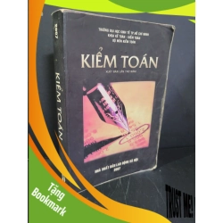 (TẶNG BOOKMARK) Kiểm toán mới 80% bẩn bìa, ố nhẹ, tróc bìa 2007 RBK3004 GIÁO TRÌNH, CHUYÊN MÔN