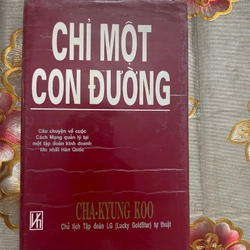 CHỈ MỘT CON ĐƯỜNG- CHA KYUNG KOO