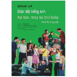 Giao Tiếp Tiếng Anh - Tự Tin Trong Mọi Tình Huống - Trình Độ Trung Cấp - Tưởng Tổ Khang ASB.PO Oreka-Blogmeo120125