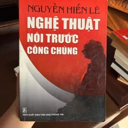 Nghệ Thuật Nói Trước Công Chúng – Nguyễn Hiến Lê- K2 992904