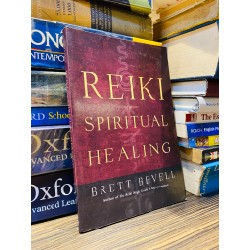 REIKI FOR SPIRITUAL HEALING - BRETT BEVELL