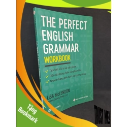 (TẶNG BOOKMARK) The perfect English grammar Workbook 2018 mới 90% RBK1508
