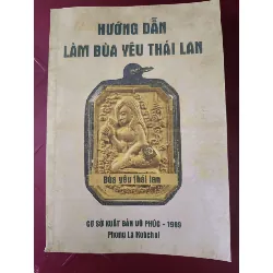 REMAKE - HƯỚNG DẪN LÀM BÙA YÊU THÁI LAN TÂM LINH - TÔN GIÁO - THIỀN ANTQ2809