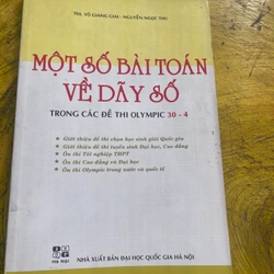 MỘT SỐ BÀI TOÁN VỀ DÃY SỐ TRONG CÁC ĐỀ THI OLYMPIC 20/4