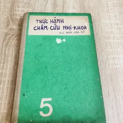 THỰC HÀNH CHÂM CỨU NHI KHOA – BS Trần Văn Kỳ 925815