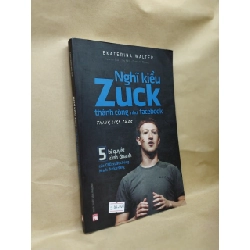 Nghĩ Kiểu Zuck Thành Công Như Facebook - Think Like Zuck - Ekaterina Walter