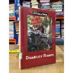 Disability Rights - Issues on Trial