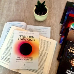 TRẢ LỜI NGẮN GỌN NHỮNG CÂU HỎI LỚN - Stephen Hawking