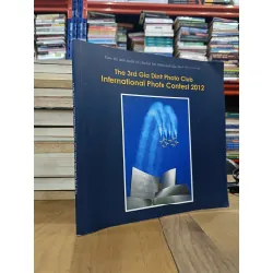 Cuộc thi ảnh quốc tế câu lạc bộ nhiếp ảnh Gia Định lần III 2012