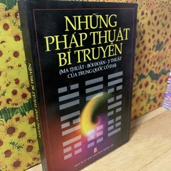Những Pháp Thuật Bí Truyền (Ma Thuật - Bói Toán - Y Thuật của Trung Quốc Cổ Đại)