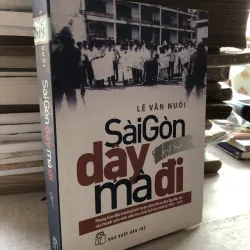 Sài Gòn dậy mà đi