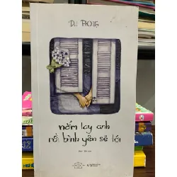 nắm tay anh rồi bình yên sẽ tới- Du Phong