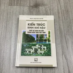 Kiến trúc sinh khí hậu, thiết kế sinh khí hậu trong kiến trúc việt nam. 5a1
