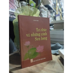 Tri thức và những cánh sen hồng - Tâm Thọ