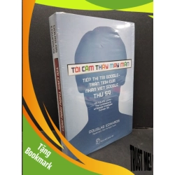 (TẶNG BOOKMARK) Tôi cảm thấy may mắn (có seal) mới 70% ố vàng RBK1410 Douglas Edwaros MARKETING KINH DOANH