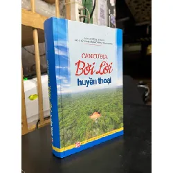 Căn cứ địa bời lời huyền thoại