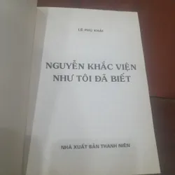 Lê Phú Khải - NGUYỄN KHẮC VIỆN như tôi đã biết 689506