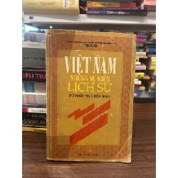 Việt Nam Những Sự Kiện Lịch Sử (Từ Khởi Thủy Đến 1858) - Trung Tâm Khoa Học Xã Hội và Nhân Văn Quốc Gia, Viện Sử Học
