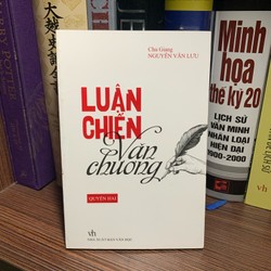 Luận Chiến Văn Chương- quyển hai 166623