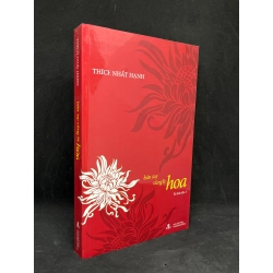 Bàn Tay Cũng Là Hoa - Thích Nhất Hạnh new 90% HCM.ASB2305 346524