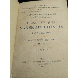 Deux lexiques sanskrit - chinois - Prabodh Chandra bagchi xuất bản 1929 -1937 trọn bộ 726940