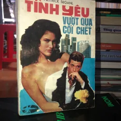 Tình yêu vượt qua cõi chết - Pattrick Seganl