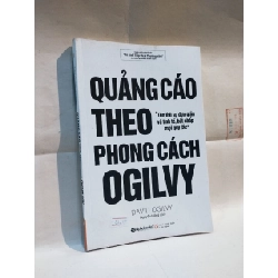 Quảng Cáo Theo Phong Cách Ogilvy - David Ogilvy