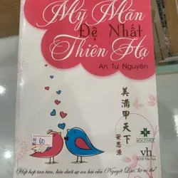 [Sách Cũ SCGR] Mỹ mãn đệ nhất thiên hạ TKB1806 Truyện Ngôn Tình