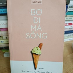 Bơ đi mà sống - Mèo Xù