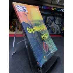 [Sách Cũ SCGR] Chúng ta không bao giờ đơn độc 2005 mới 70% ố bẩn nhẹ Mai Hương HPB0906 SÁCH VĂN HỌC