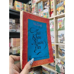 Túi khôn muôn đời - Vũ Bằng