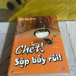 Chết sập bẫy rồi  356402