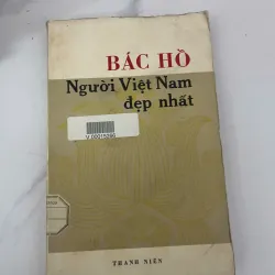 Bác Hồ - Người Việt Nam đẹp nhất - Nhiều tác giả 926587