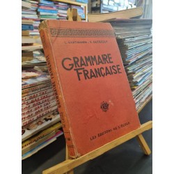 GRAMMAIRE FRANCAISE - L. Hartmann & E. Dutreuilh