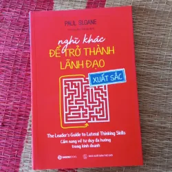 Nghĩ khác để trở thành lãnh đạo