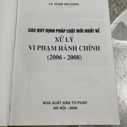 [luật] Xử lý vi phạm hành chính - Phạm Văn Dũng 558898